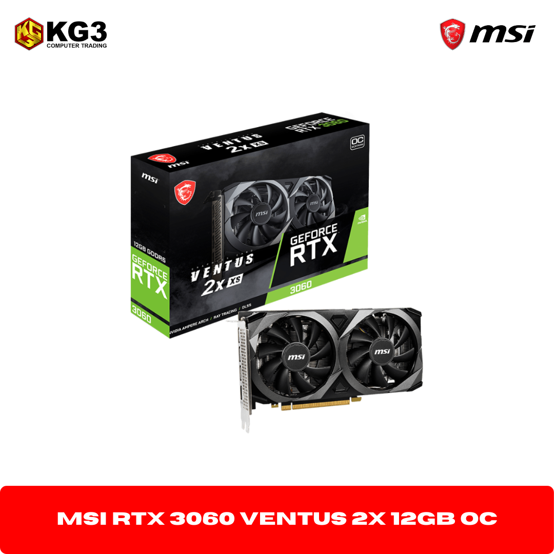 MSI RTX 3060 Ventus 2X 12GB OC
