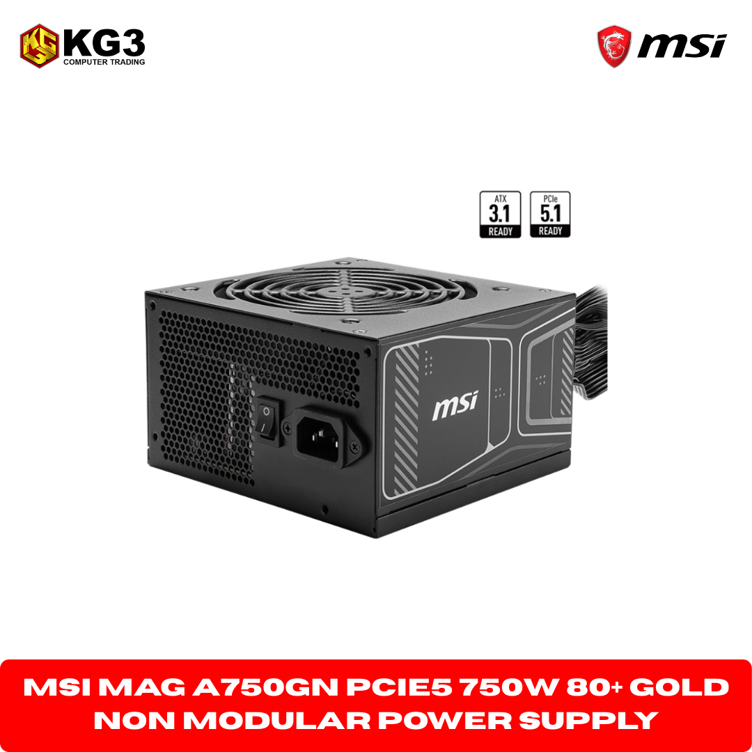 MSI MAG A750GN PCIe5 750W 80+ Gold Non Modular Power Supply